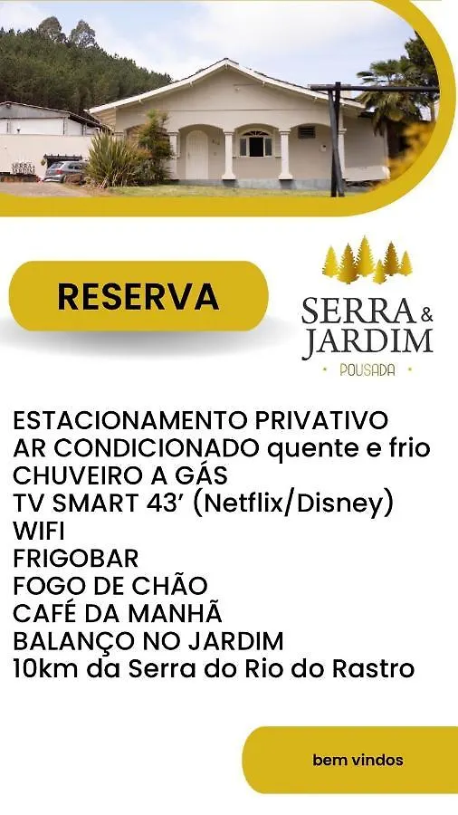 Pousada Serra & Jardim Bom Jardim da Serra